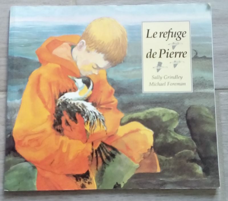 🕊 Livre le refuge de Pierre de Sally Grindley et Michael Foreman 🕊