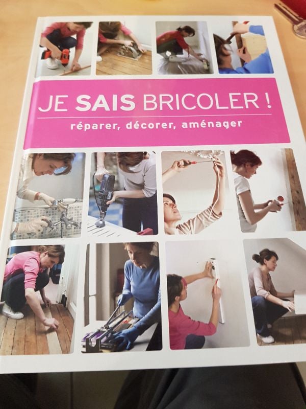 Je sais bricoler