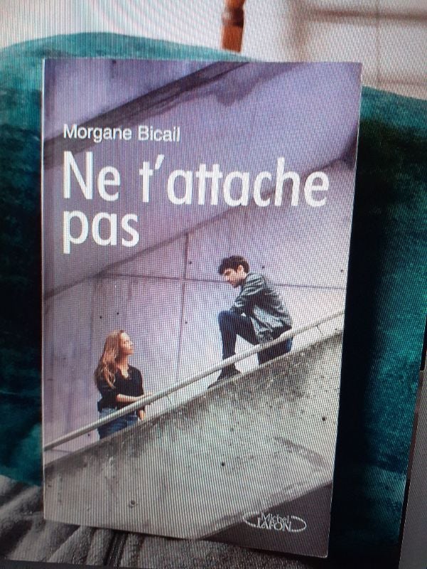 Ne t'attache pas