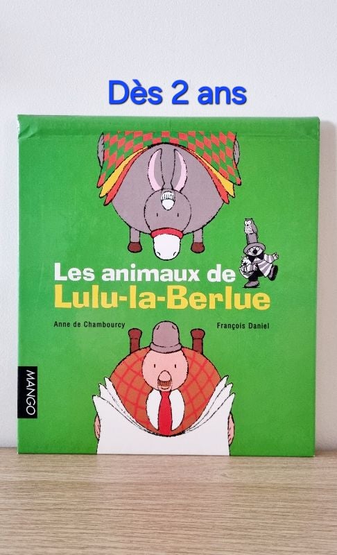Livre jeunesse " Les animaux de Lulu-la-Berlue "