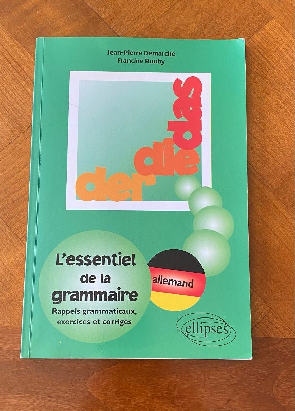 L’essentiel de la grammaire allemande