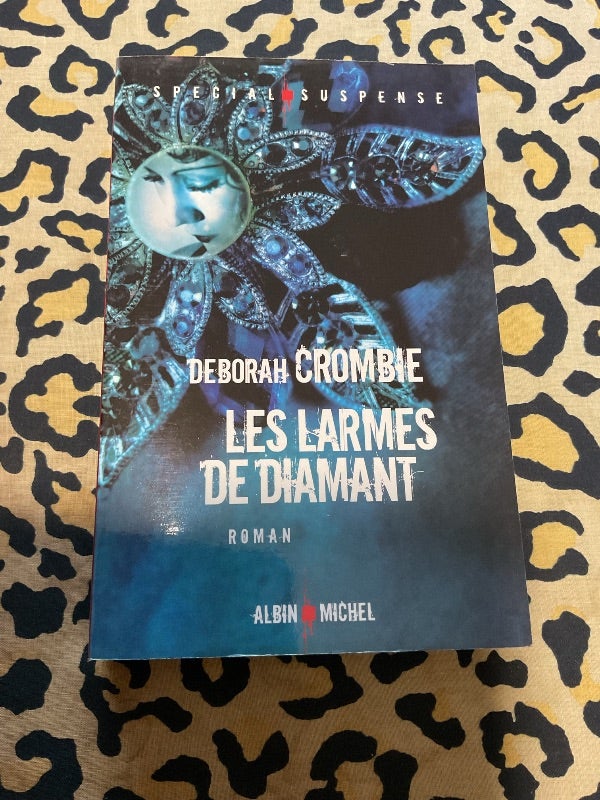 Livre grand format Les larmes de diamant de Deborah Crombie editions Albin Michel 2010