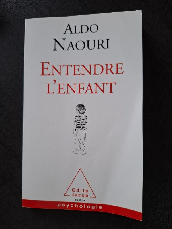 Livre Entendre l'enfant de Aldo Naouri en très bon état