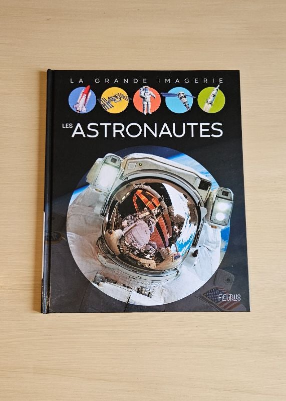 Livre La grande imagerie Les astronautes
