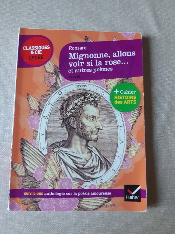 Livre de poche pour Lycée,  Mignonne, allons voir si la rose...